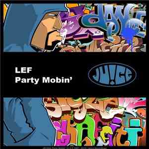 LEF - Party Mobin' mp3 album