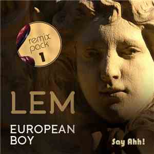 Lem - European Boy (Remix Pack 1) mp3 album