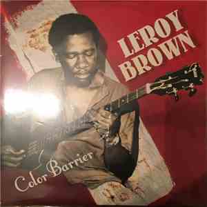 Leroy Brown  - Color Barrier mp3 album