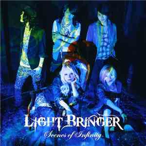 Light Bringer - Scenes Of Infinity mp3 album