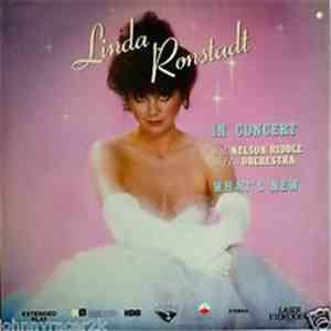 Linda Ronstadt / Nelson Riddle And His Orchestra - In Concert-What's New mp3 album