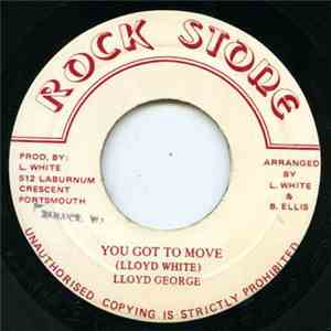 Lloyd George  - You Got To Move mp3 album