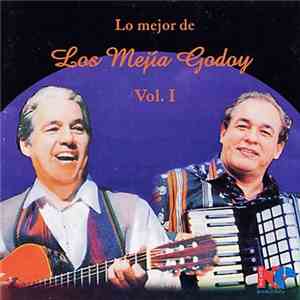 Los Mejía Godoy - Le Mejor De Los Mejía Godoy Vol.1 mp3 album