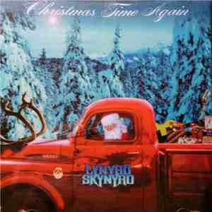 Lynyrd Skynyrd - Christmas Time Again mp3 album