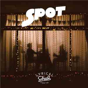 lyrical school - Spot mp3 album