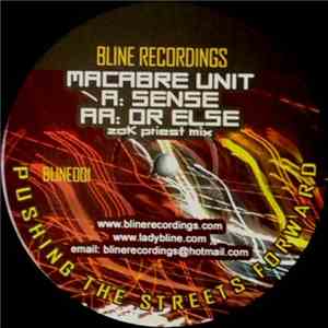 Macabre Unit - Sense / Or Else (Zak Priest Mix) mp3 album