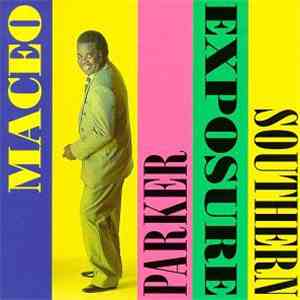 Maceo Parker - Southern Exposure mp3 album