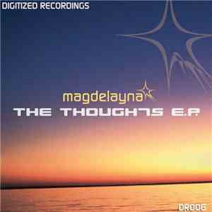 Magdelayna - The Thoughts E.P. mp3 album