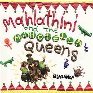 Mahlathini And The Mahotella Queens - Mbaqanga mp3 album