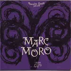 Marc Moro - Jolie Fleur Du Mois De Mai / Ah, Ah, Ah mp3 album