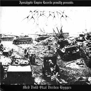 Mareridt  - Med Vold Skal Verden Bygges mp3 album