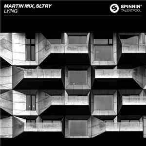 Martin Mix, SLTRY - Lying mp3 album