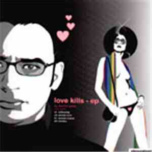 Martin Peter - Love Kills EP mp3 album