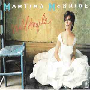 Martina McBride - Wild Angels mp3 album