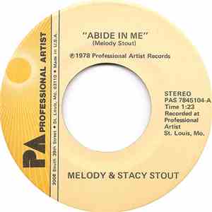 Melody & Stacy Stout - Abide In Me / If Its Jesus mp3 album