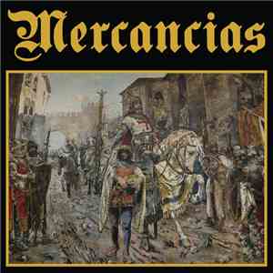 Mercancias - Mercancias mp3 album