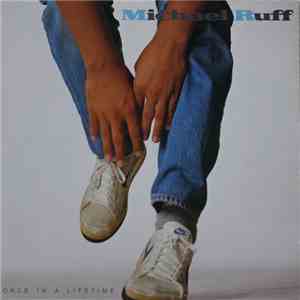 Michael Ruff  - Once In A Lifetime mp3 album