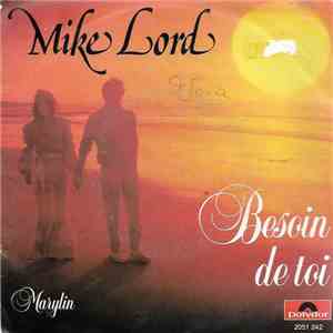 Mike Lord  - Besoin De Toi / Marylin mp3 album