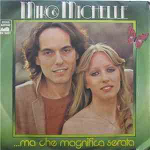 Miko e Michelle - ...Ma Che Magnifica Serata mp3 album