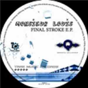 Monsieur Louis - Final Stroke E.P. mp3 album