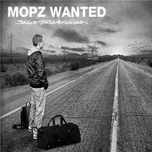 Mopz Wanted - Begleiterscheinungen mp3 album