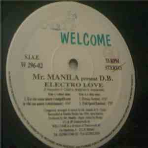 Mr. Manila Presents D.B - Electro Love mp3 album