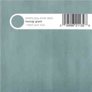 Murray Grant - I Need Your Love mp3 album