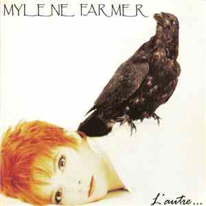 Mylene Farmer - L'Autre... mp3 album