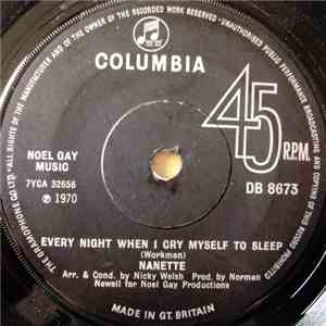 Nanette - Every Night When I Cry Myself To Sleep mp3 album