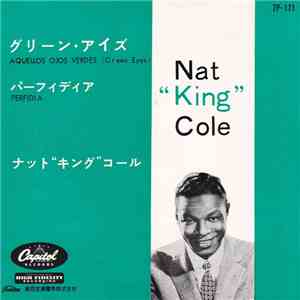 Nat King Cole - Aquellos Ojos Verdes / Perfidia mp3 album