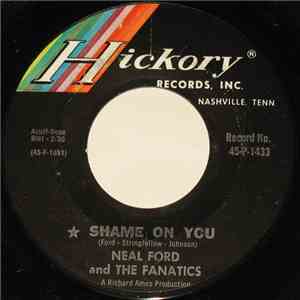 Neal Ford & The Fanatics - Shame On You mp3 album