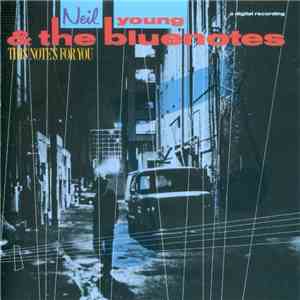 Neil Young & The Bluenotes  - This Note's For You mp3 album