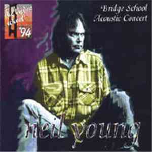 Neil Young - Bridge School Acoustic Concert mp3 album