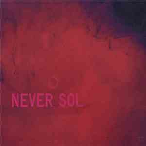 Never Sol - Under Quiet mp3 album