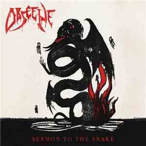 Obscene  - Sermon To The Snake mp3 album