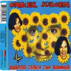 Onkel Jürgen - Barfuss Durch Den Sommer mp3 album