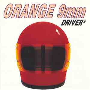 Orange 9mm - Driver Not Included mp3 album