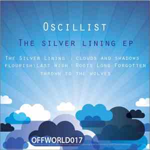 Oscillist - The Silver Lining EP mp3 album