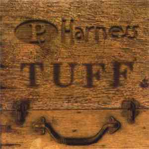 P. Harness - Tuff mp3 album
