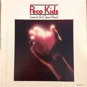 Peco Kids - Love In An Open Hand mp3 album