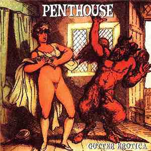 Penthouse  - Gutter Erotica mp3 album
