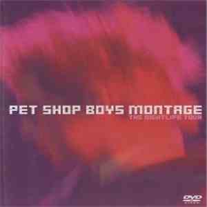 Pet Shop Boys - Montage - The Nightlife Tour mp3 album