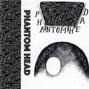 Phantom Head - Never Be Quenched mp3 album