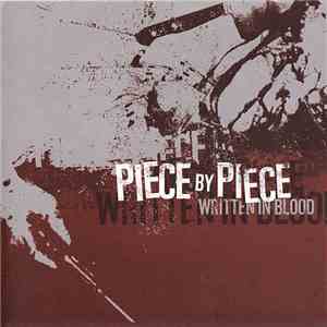 Piece By Piece - Written In Blood mp3 album