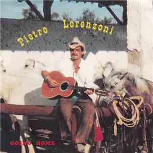 Pietro Lorenzoni - Going Home / Little Cowgirl mp3 album