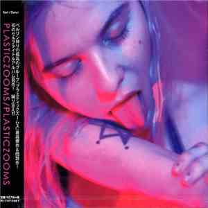 Plasticzooms - Plasticzooms mp3 album