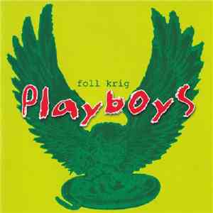 Playboys - Foll Krig mp3 album