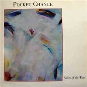 Pocket Change - Colors Of The Wind mp3 album