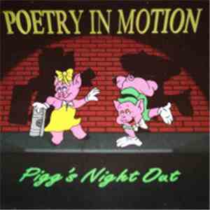 Poetry in Motion  - Pigg's Night Out mp3 album