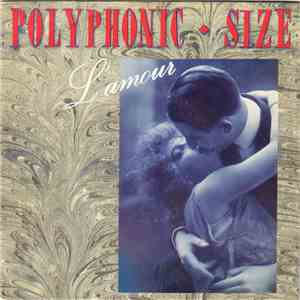 Polyphonic Size - L'Amour mp3 album